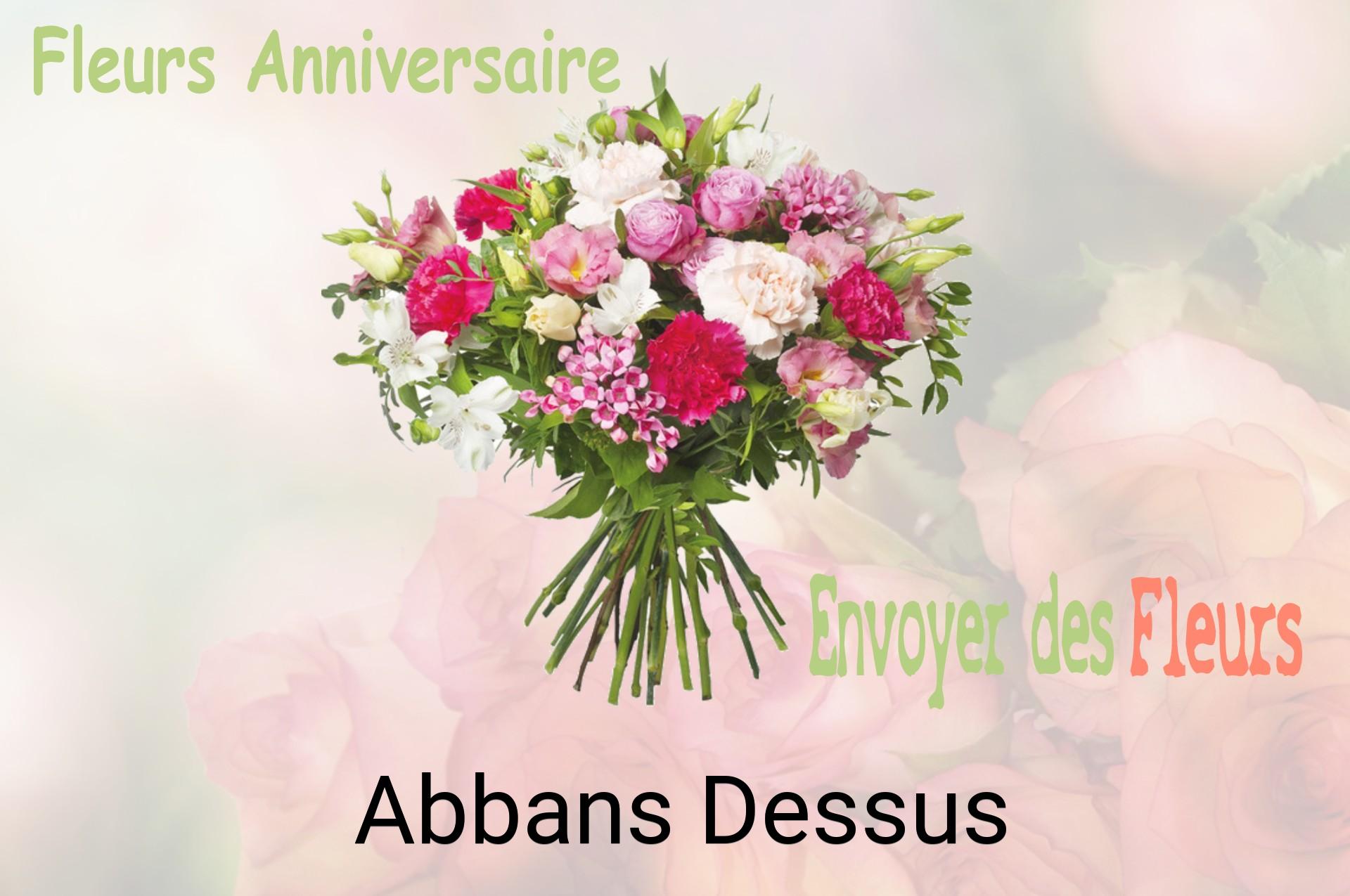 Bouquet de fleurs d’anniversaire livré à Abbans-Dessus